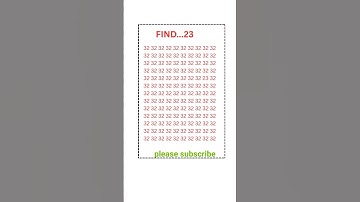 FIND OUT👁️23👁️#IQtest#Eyetest#Math#Gk #BrainExercise#Puzzle#yt #Quiz#Learn#Reels#Views #Viral#Shorts
