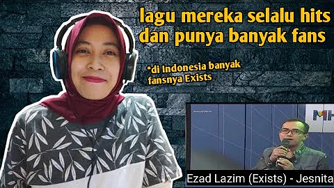 Ezad Lazim (Exists) - Jesnita | 🇮🇩 REACTION