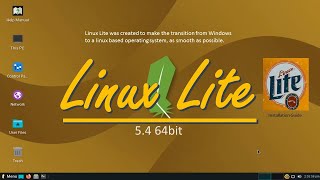 Linux Lite 5.4 “ The Gateway Distro”