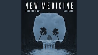 Take Me Away Acoustic Version