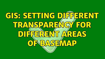 GIS: Setting different transparency for different areas of basemap (2 Solutions!!)