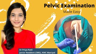 Basic Pelvic examination for a Routine Gynecology Case | Dr Priya Patil | Dr Deeksha