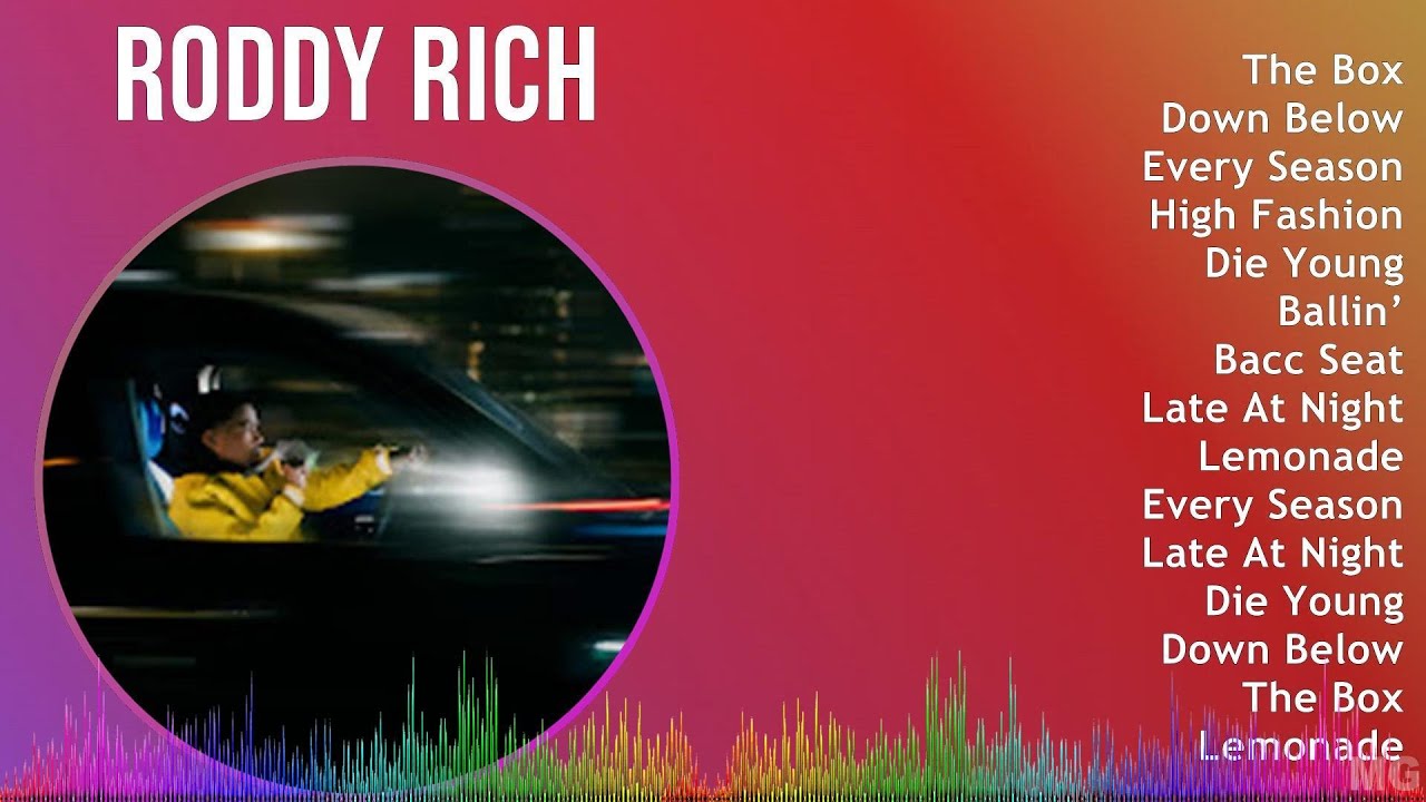 Roddy Rich 2024 MIX Best Songs - The Box, Down Below, Every Season ...