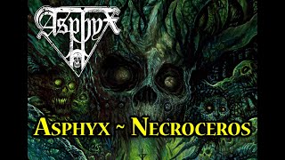 Asphyx - The Sole Cure Is Death