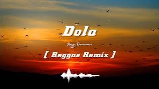 Dola - Angga Dermawan [] Eyina Kawatak - Reggae Remix