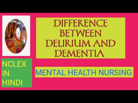 DIFFERENCE BETWEEN DELIRIUM AND DEMENTIA/MENTAL HEALTH NURSING/NCLEX IN HINDI