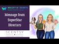 Message from some Scentsy Superstar Directors ￼