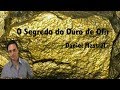 Daniel Mastral - "O Segredo do Ouro de Ofir"