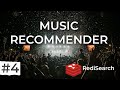 #4 MUSIC RECOMMENDER Project | Building Search API using RediSearch and Django