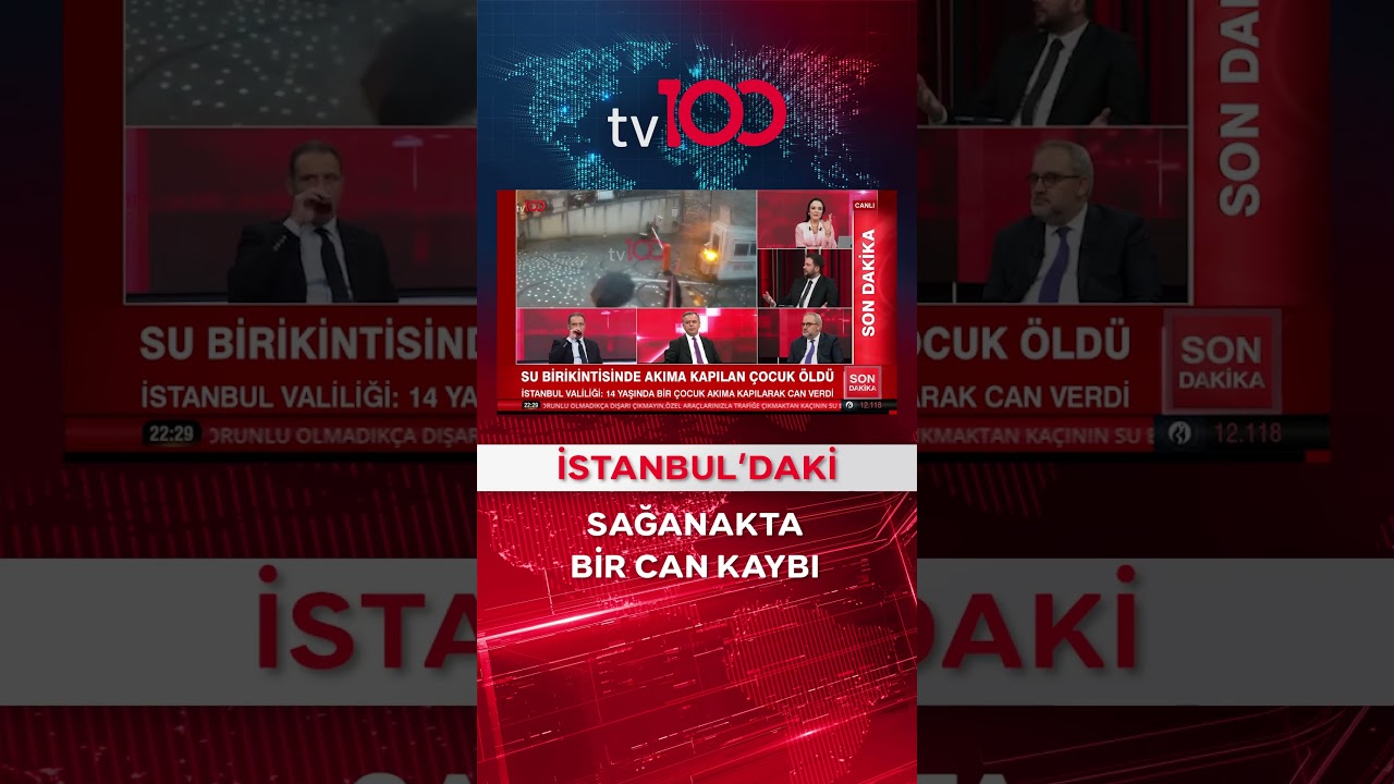 İstanbul'dan Acı Haber: 1 Can Kaybı... #shorts #tv100 #haber