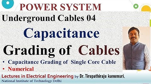 PS51 Capacitance Grading of Cables