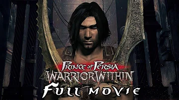 Prince of Persia Warrior Within Full Movie (All Cutscenes)