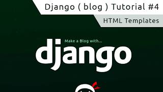 Django Tutorial #4 - HTML Templates