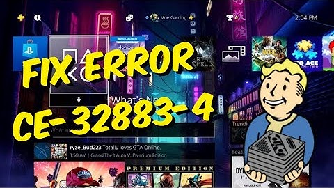 How To Fix PS4 Error CE-32883-4