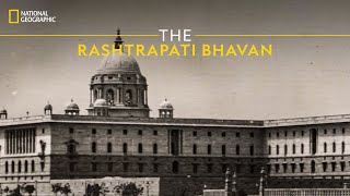 The Rashtrapati Bhavan | Know Your Country | हिन्दी | National Geographic