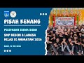 PISAH KENANG (KELAS IX ANGKATAN 2026) | SMP Negeri 8 Langsa