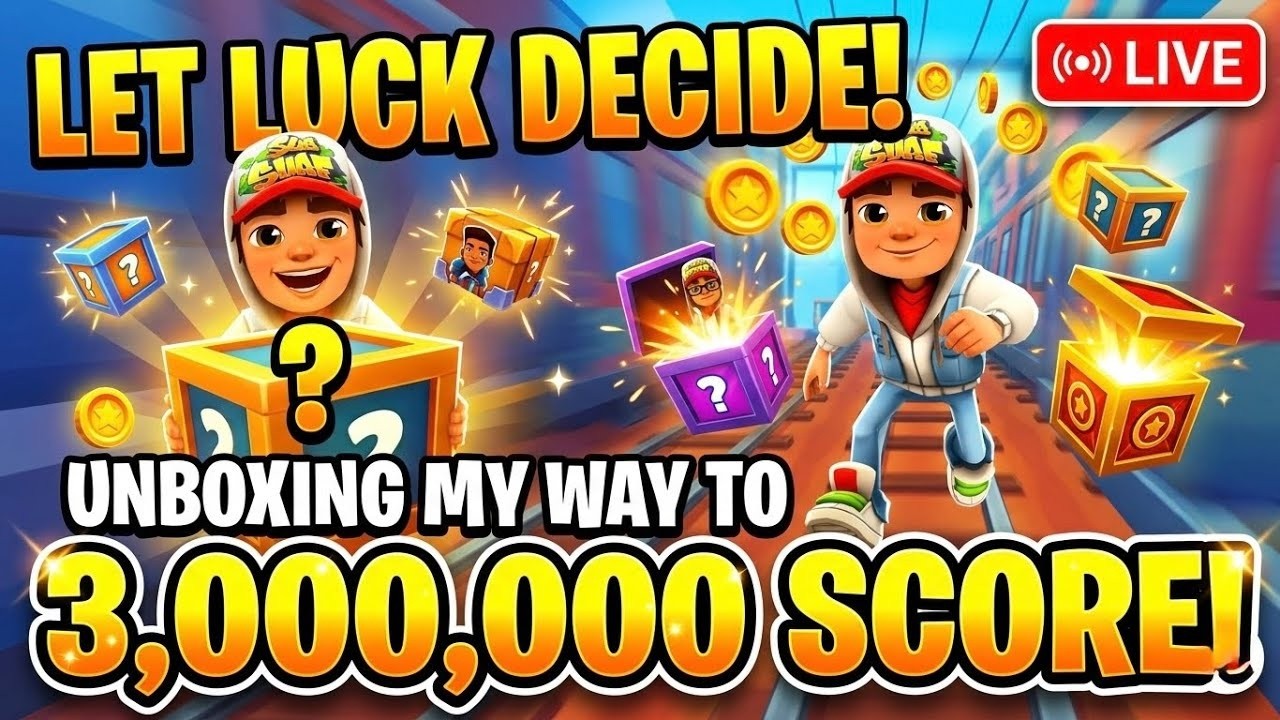 Let LUCK Decide! Unboxing My Way to 3,000,000 Score in Subway Surfers#livestream #subwaysurferslive