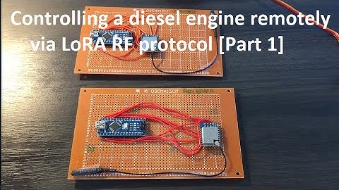 Controlling an engine via LoRa protocol using a Ra-02 RF module & Arduino [Part 1] - The assembly