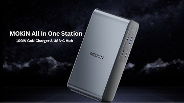 MOKiN All-In-One Station | 100W GaN Charger & USB-C Hub |MOPU0301