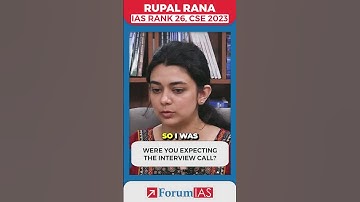 Were you expecting the interview call? | IAS Rupal Rana #shorts #forumias