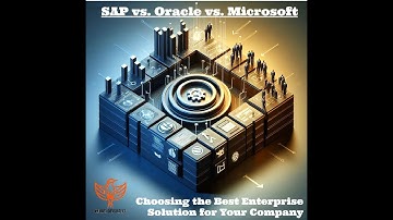 SAP vs. Oracle vs. Microsoft: Best Enterprise Solution?