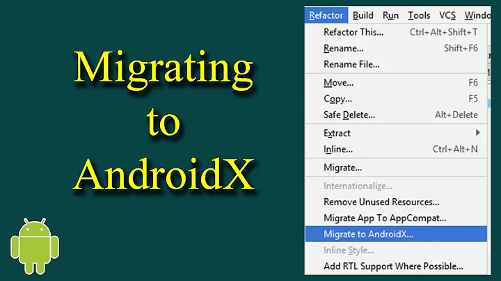 How to Migrate Android Studio Project to AndroidX - [Android Tutorial - #01]