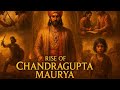 Rise of Chandragupta Maurya | Chandragupta Maurya Full Story In just 3 Minutes