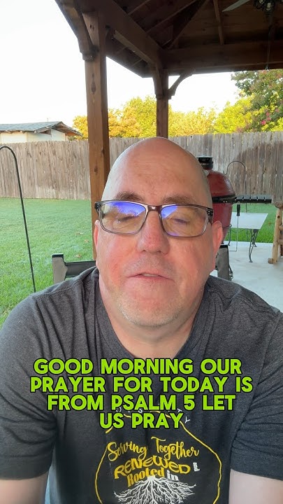 psalm-5-1-3-7-11-12-jesus-prayingthepsalms-prayingpastor-youtube