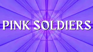 'Pink Soldiers' - Boris Way Resimi