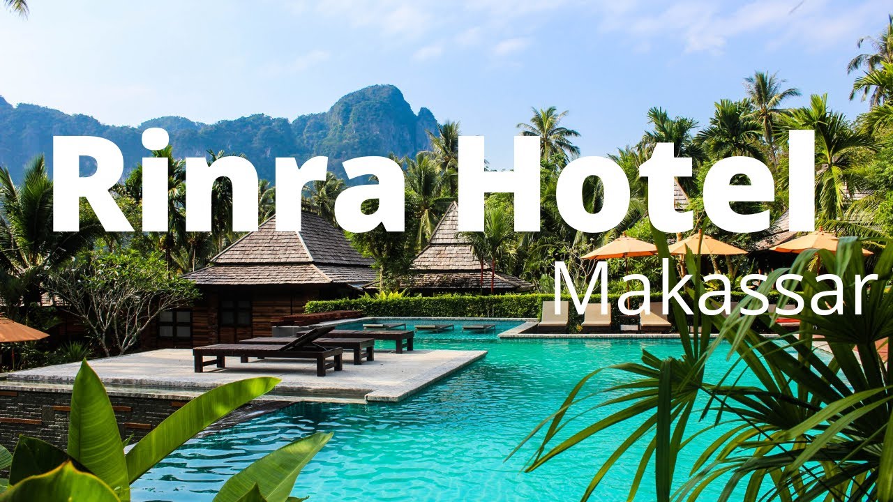 Rinra The best and luxury hotel in Makassar هوتل زیبای رین را در شهر ...