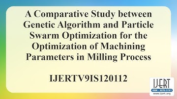 A Comparative Study between Genetic Algorithm and Particle Swarm Optimization for the......