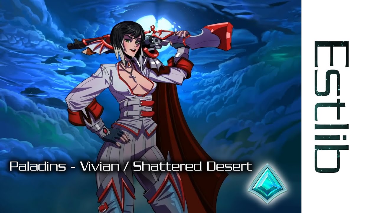 Paladins - Vivian / Shattered Desert