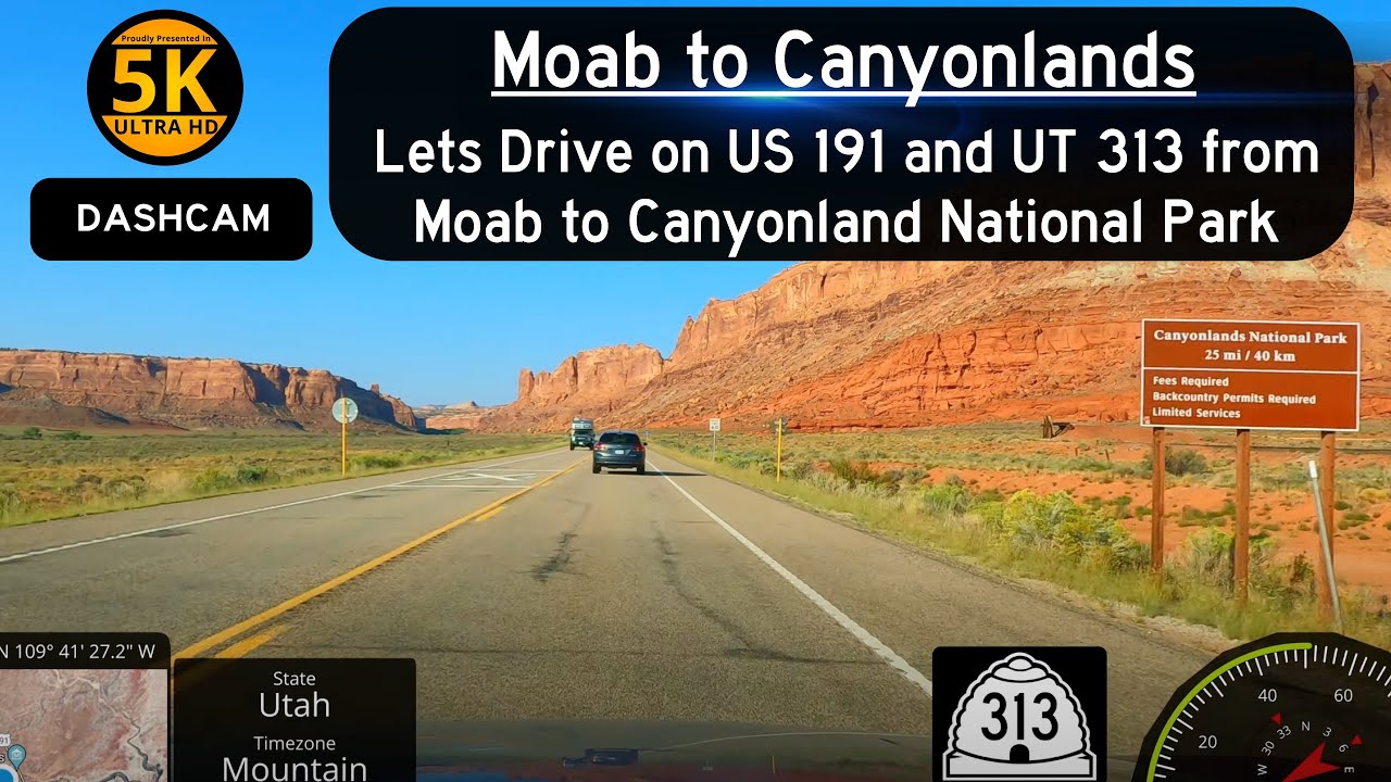 Let's Drive from Moab to beautiful Canyonlands National Park on US 191