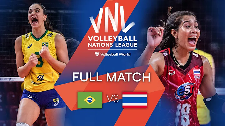 🇧🇷 BRA vs.  🇹🇭 THA - Full Match | Preliminary Phase | Women's VNL 2022 - DayDayNews