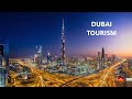 Dubai Tourism