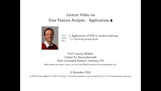 Slow Feature Analysis - Applications - Sec. 2.1 7 Min