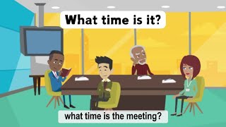 Practice Speaking English || Lesson 15: What Time Is It? (Simple Dialogue)