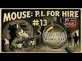 TODO LLEVA AL MISMO SITIO | MOUSE: P.I. For Hire #13