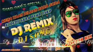 Download Lagu Mera Yaar Dildar Bada Sona 💞 Dj Remix 💞Sare Jahan Se Kehti Meri Nigahe💘Dj (Rd Mix All ) MP3 Download Lagu Mera Yaar Dildar Bada Sona 💞 Dj Remix 💞Sare Jahan Se Kehti Meri Nigahe💘Dj (Rd Mix All ) MP3