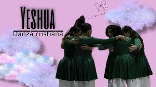 Video thumbnail of "YESHUA- QUIERO CONOCER A JESUS- DANZA CRISTIANA (VIDEO OFICIAL)"