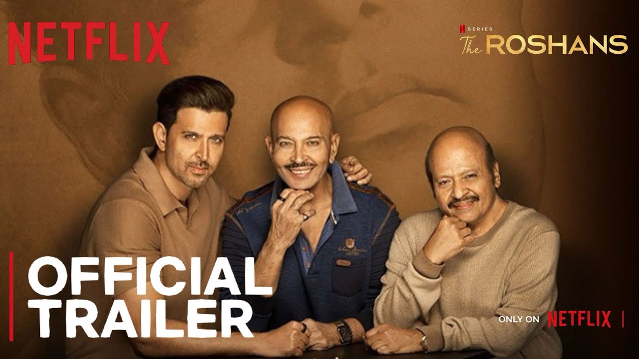 The Roshans | Official Trailer | Netflix Documentary | Jan 17 - YouTube