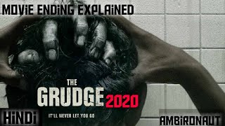 the grudge (2020) explained in hindi