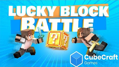 Lucky block battle in Minecraft | Cubecraft server |