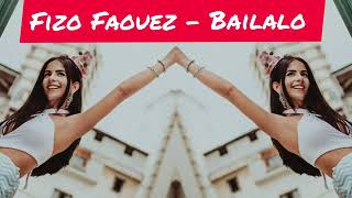 Dj Fizo Faouez - Bailalo Flute Remix Song ( #D_Jay_Akram )