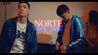 RAFOX (ft. Enede) - Norte (Oficial Video)