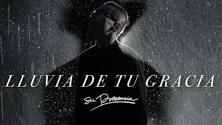 Video voorbeeld van "Lluvia De Tu Gracia - Su Presencia - Fragmentos Del Cielo | Video Oficial"