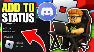 How To Add Roblox To Discord Activity Status