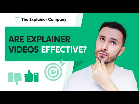 ARE EXPLAINER VIDEOS EFFECTIVE?