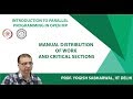 Manual distribution of work and critical sections