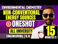Environmental Chemistry | Non-Conventional Energy Sources|One Shot| Pradeep Giri Sir